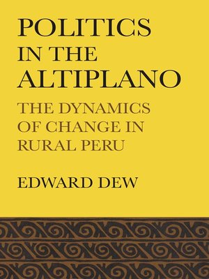 cover image of Politics in the Altiplano